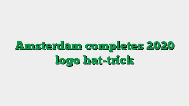 Amsterdam completes 2020 logo hat-trick