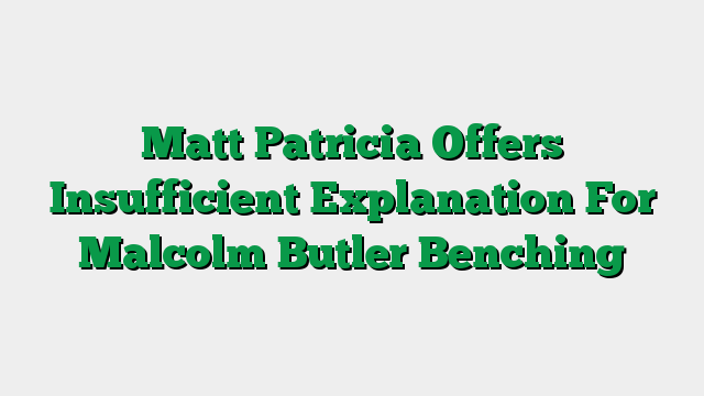 Matt Patricia Offers Insufficient Explanation For Malcolm Butler Benching